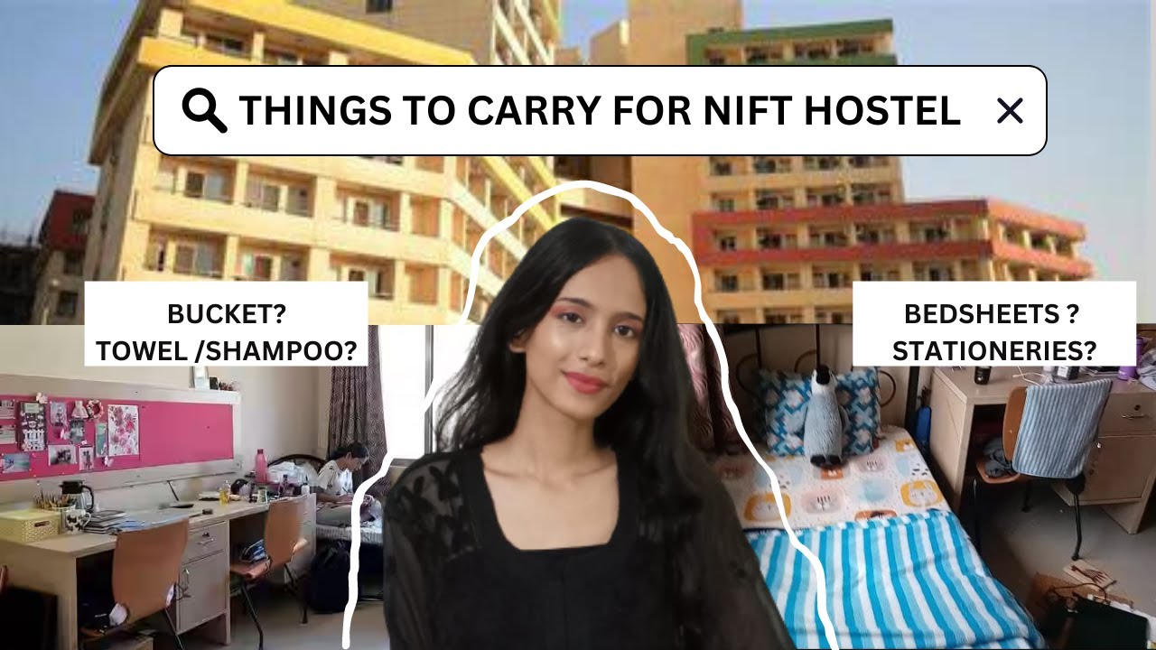 Things to carry for NIFT HOSTEL  bftech nift mumbai #niftmumbai #explore #fashion #nifthostel#new