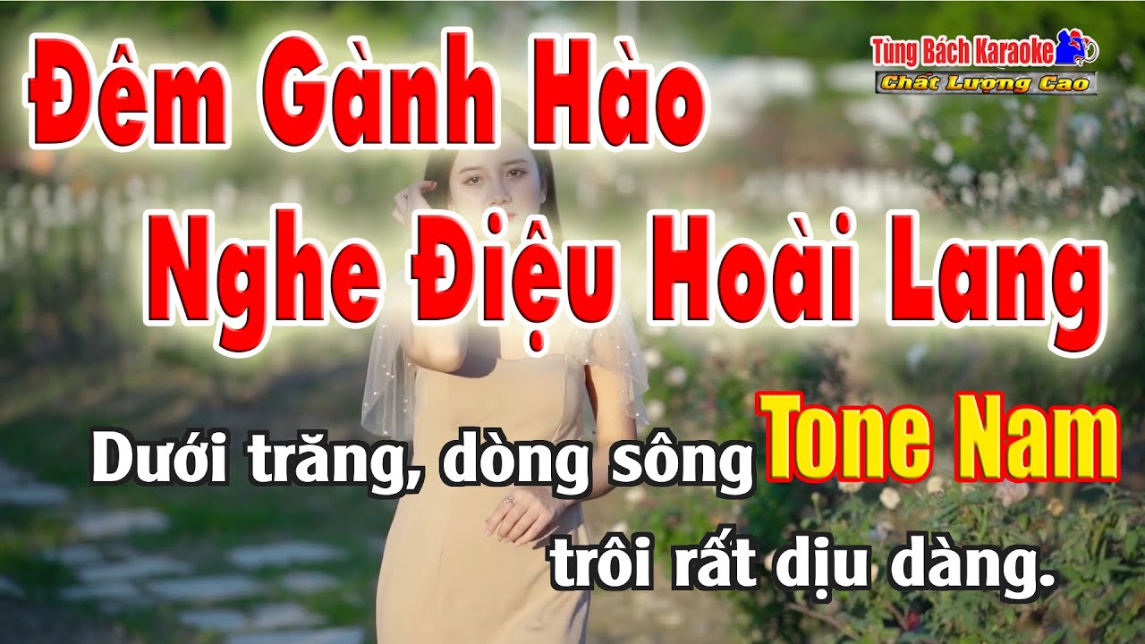 Đêm Gành Hào Nghe Điệu Hoài Lang | Karaoke Tone Nam | Nhạc Sống Tùng Bách