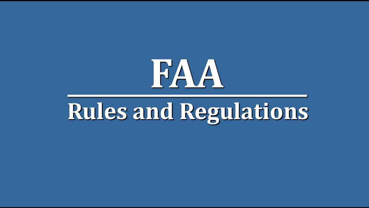 FAA Rules for Drones and RC Airplanes