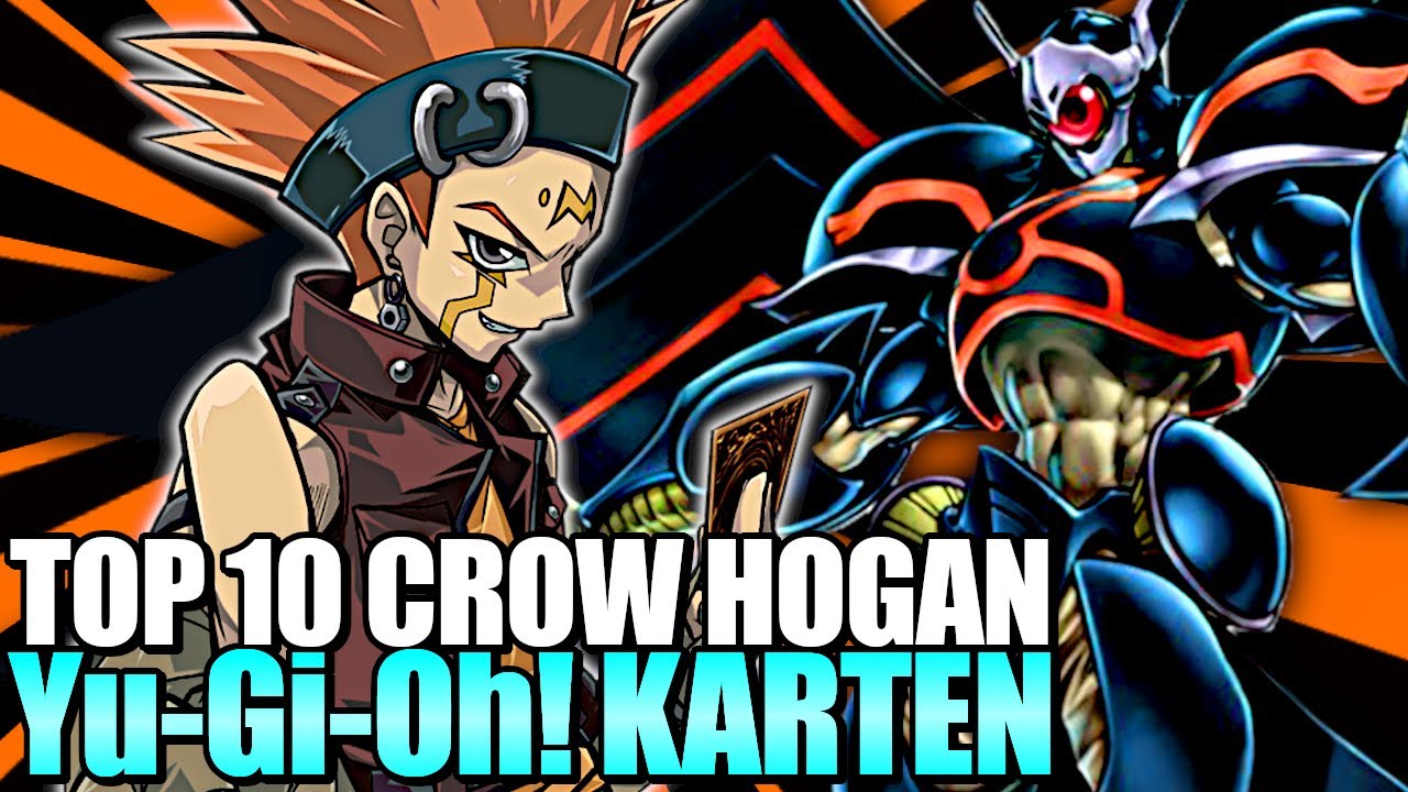 Die TOP 10 BESTEN Yu-Gi-Oh! Karten von CROW HOGAN