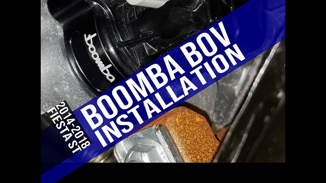 2014 - 2018 Fiesta ST Boomba BOV Install (USDM)
