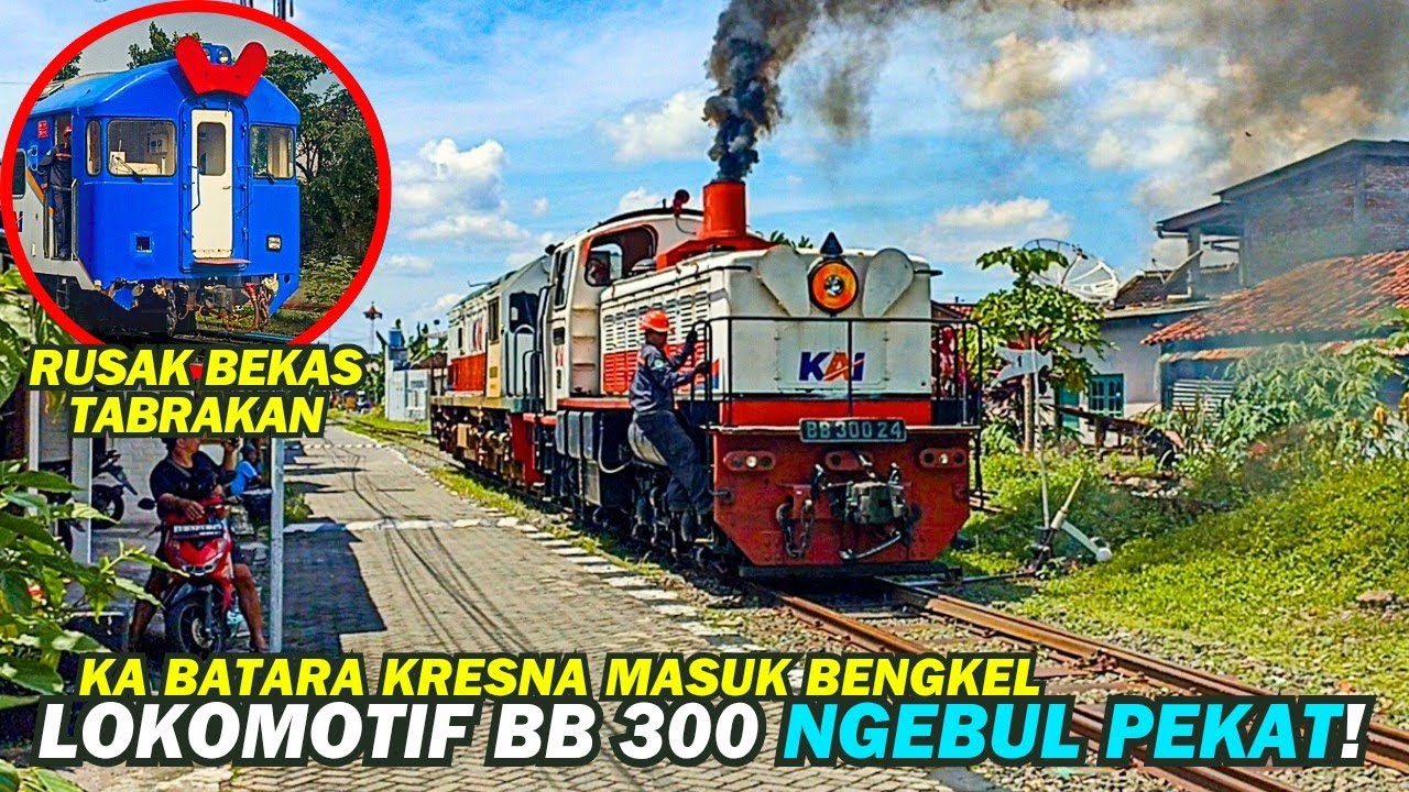 LOKOMOTIF TUA BB300 24 KOBONG ASAP!! Kereta Api Batara Kresna Rusak Masuk Balai Yasa Yogyakarta