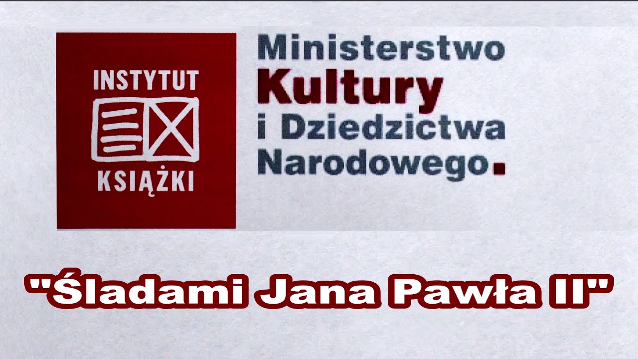Śladami Jana Pawła II