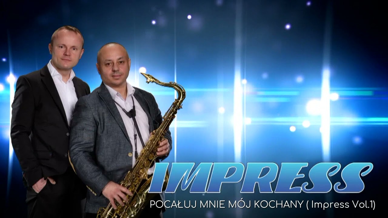 Impress - Pocałuj mnie mój kochany ( Impress Vol.1)