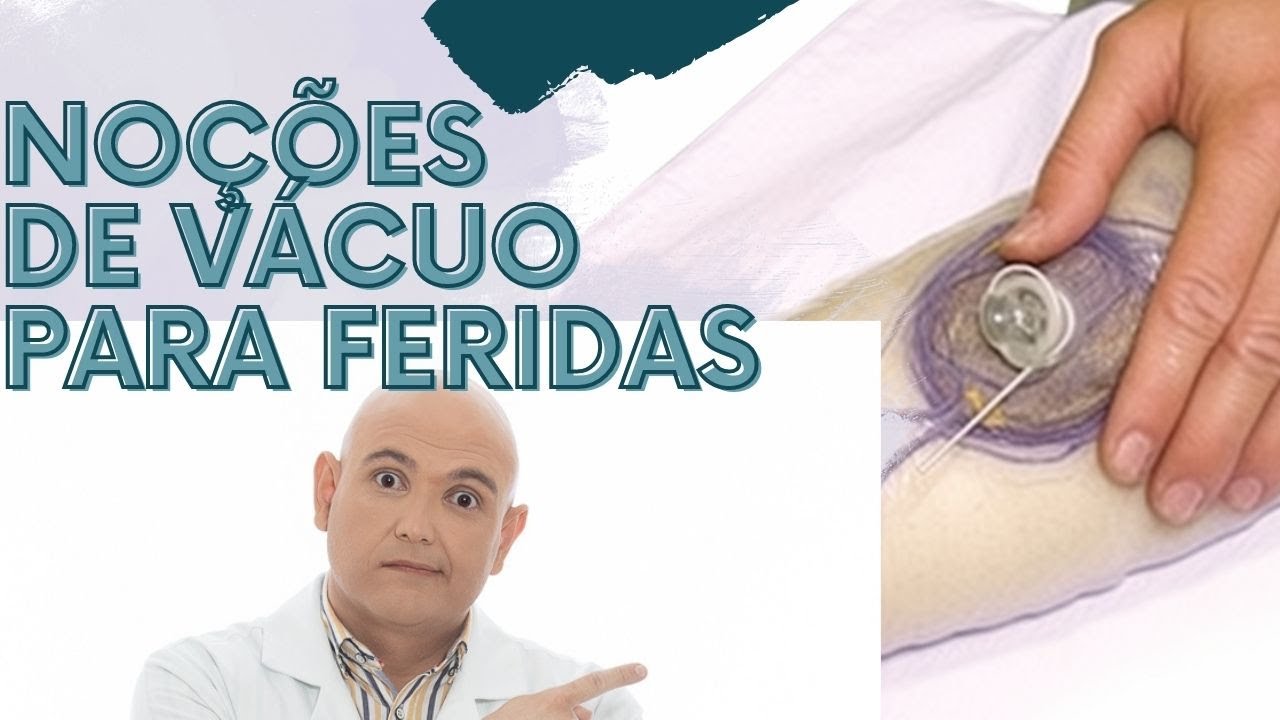 O que faz um curativo a Vácuo?