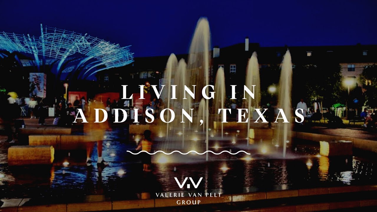 Living in Addison, Texas