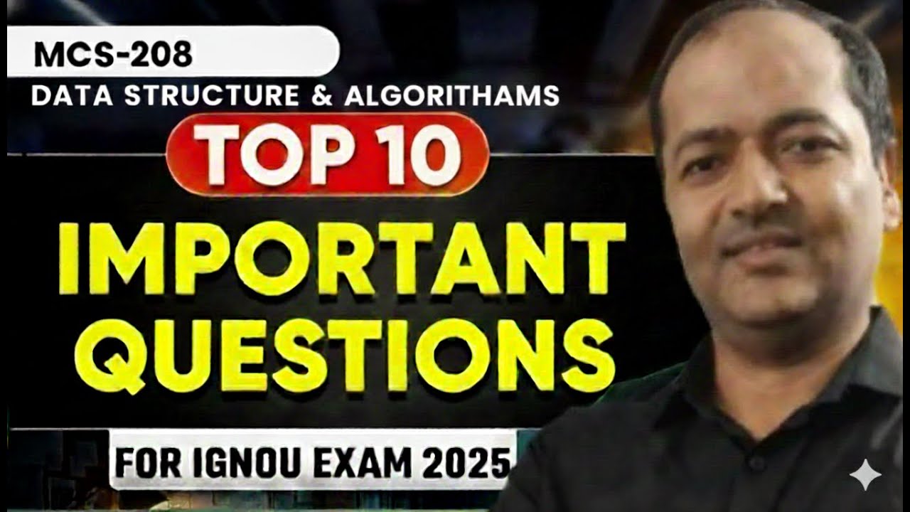Important Questions Revision MCS-208 Data Structure & Algorithms #mcs208 #ignou #ignoubca