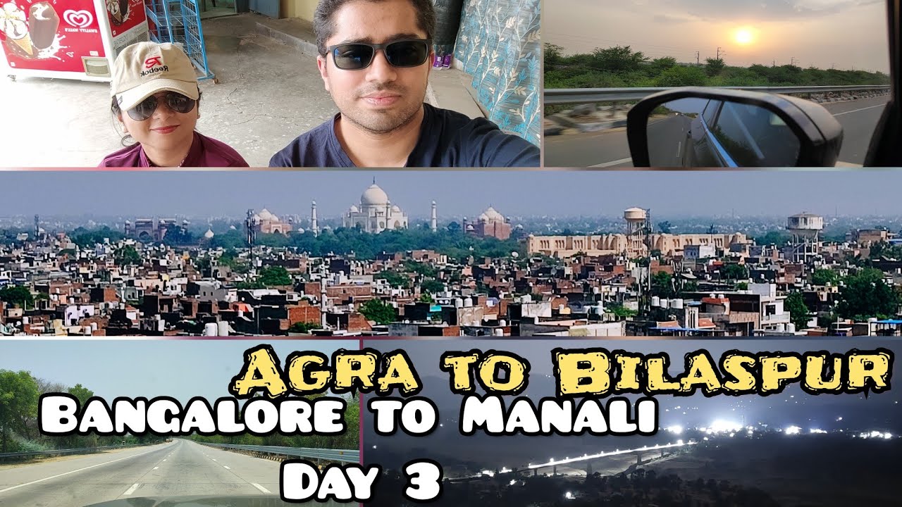 Bangalore to Manali Road Trip by Car | EP 3 | Agra to Bilaspur|Day 3|Harrier Road Trip|HyperRevDrive