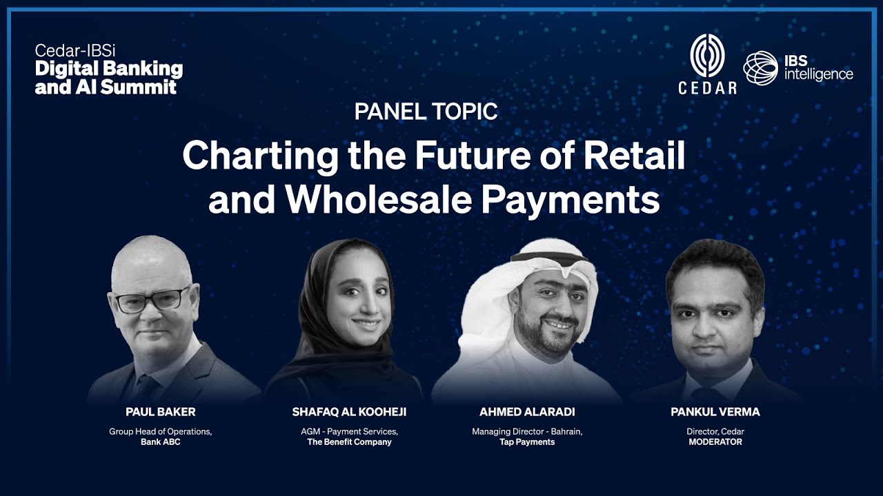 Charting the Future of Retail & Wholesale Payments- Panel 2, Digital Banking & AI, Bahrain 2024