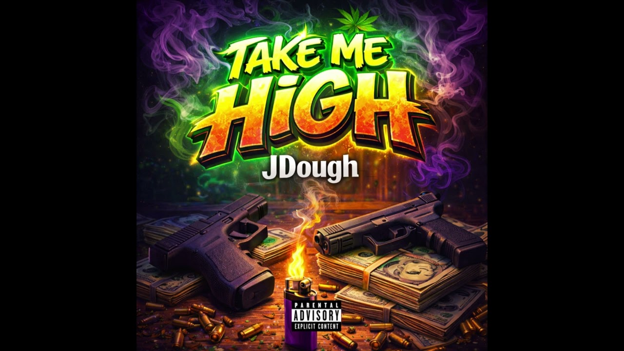 Jdough - Take Me High