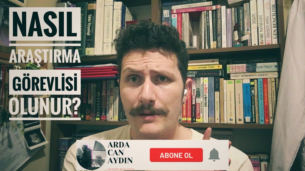 ARAŞTIRMA GÖREVLİSİ OLMAK İSTER MİSİN? II NASIL ARAŞTIRMA GÖREVLİSİ OLUNUR?