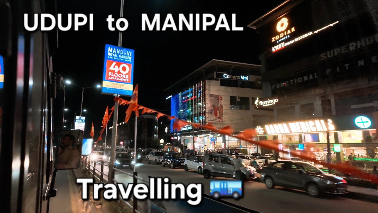 Udupi to Manipal Evening Travel | Road Journey | Karnataka