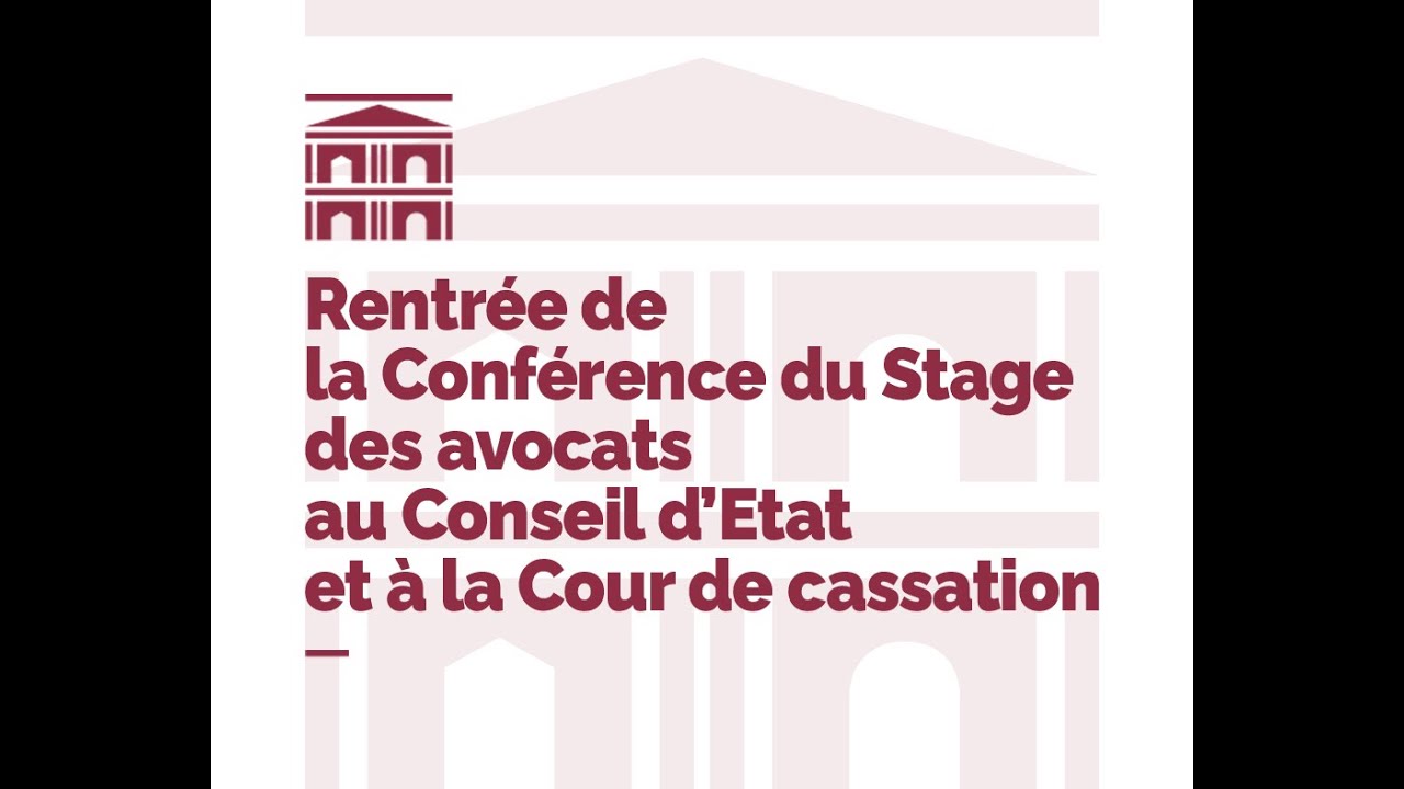 Rentrée solennelle de la conférence du stage des avocats aux Conseils - 2 décembre 2024
