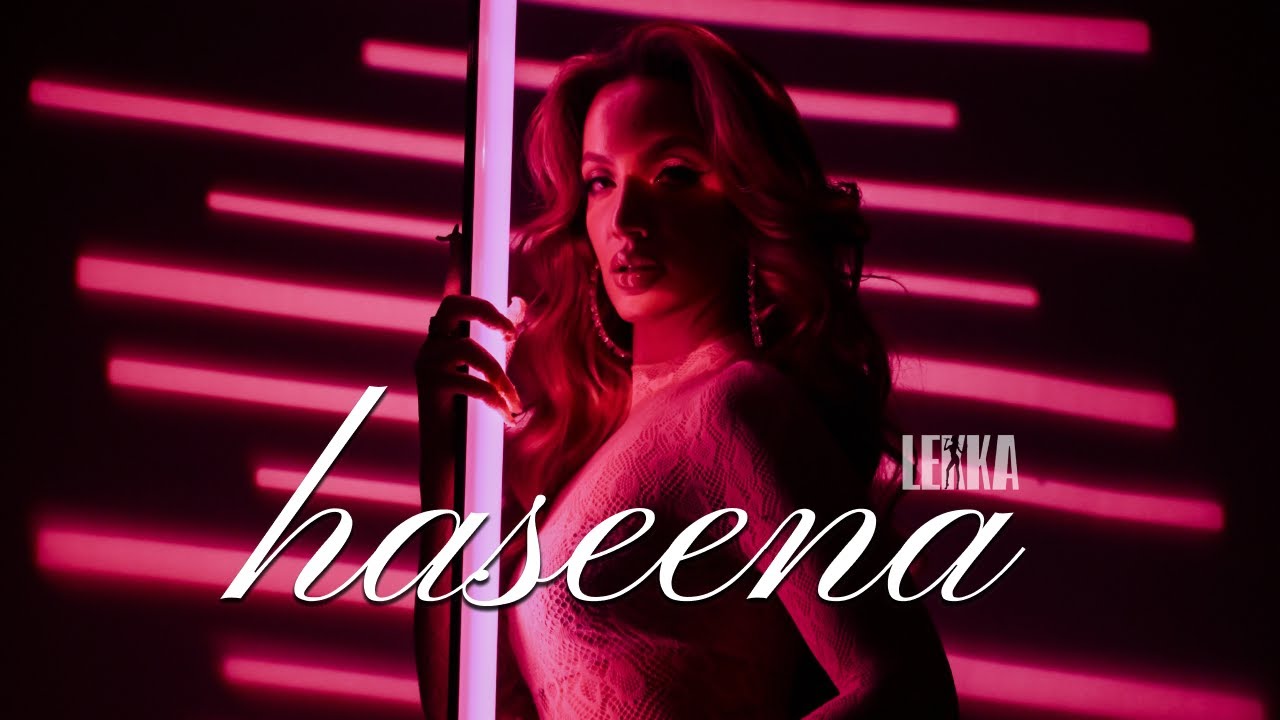 Lekka - Haseena  (Official Video) | Indian Pop 2025 | Female pop Star #lekka #newmusic2025