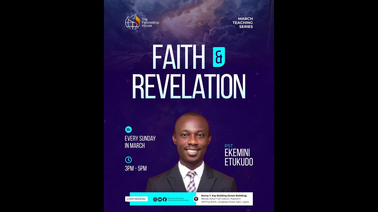 FAITH & REVELATION WITH PASTOR EKEMINI ETUKUDO || 1ST MARCH 2026