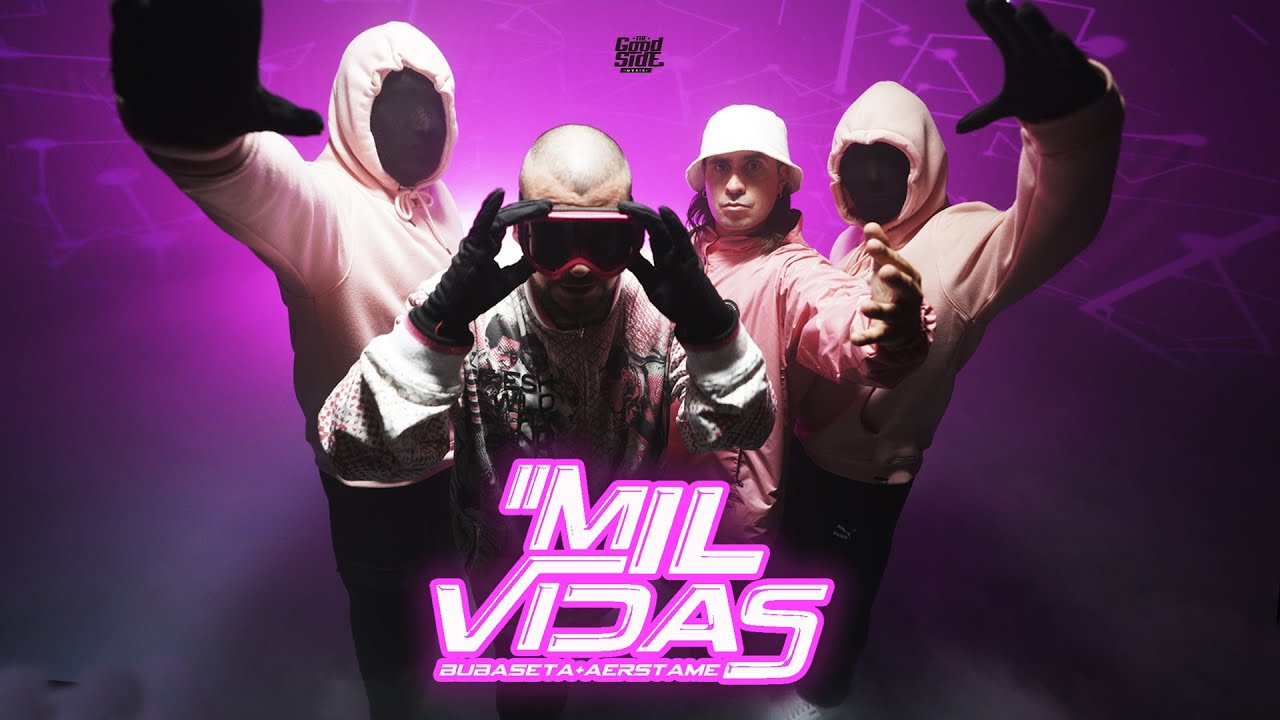 Bubaseta +@Aerstame_oficial - Mil Vidas (Video Oficial)