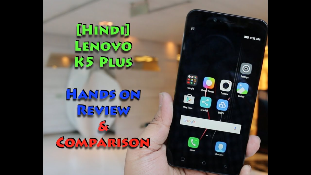 [Hindi] Lenovo K5 Plus India Hands on, Comparison and Features