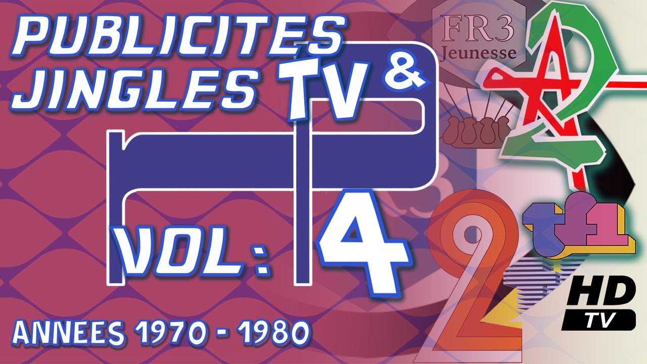 PUBLICITÉS ET JINGLES TV années 70 - 80 VOL:4