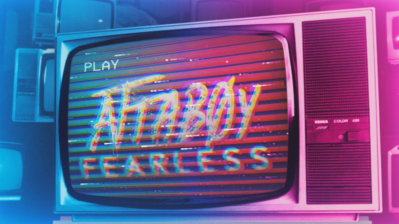 Attaboy - Fearless (Official Video)