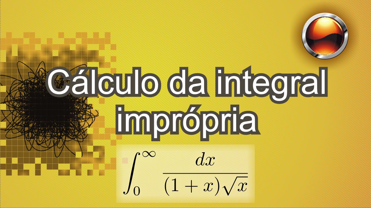 [Integral imprópria] int 0 a infinito dx/((1+x)*sqrt(x))