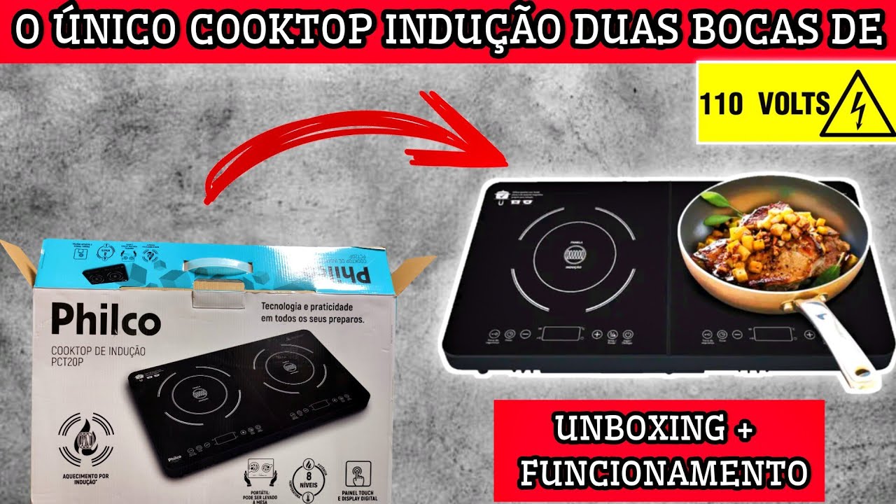 COOKTOP INDUÇÃO DUAS BOCAS PHILCO 127VOLTS PCT20P UNBOXING | 2025