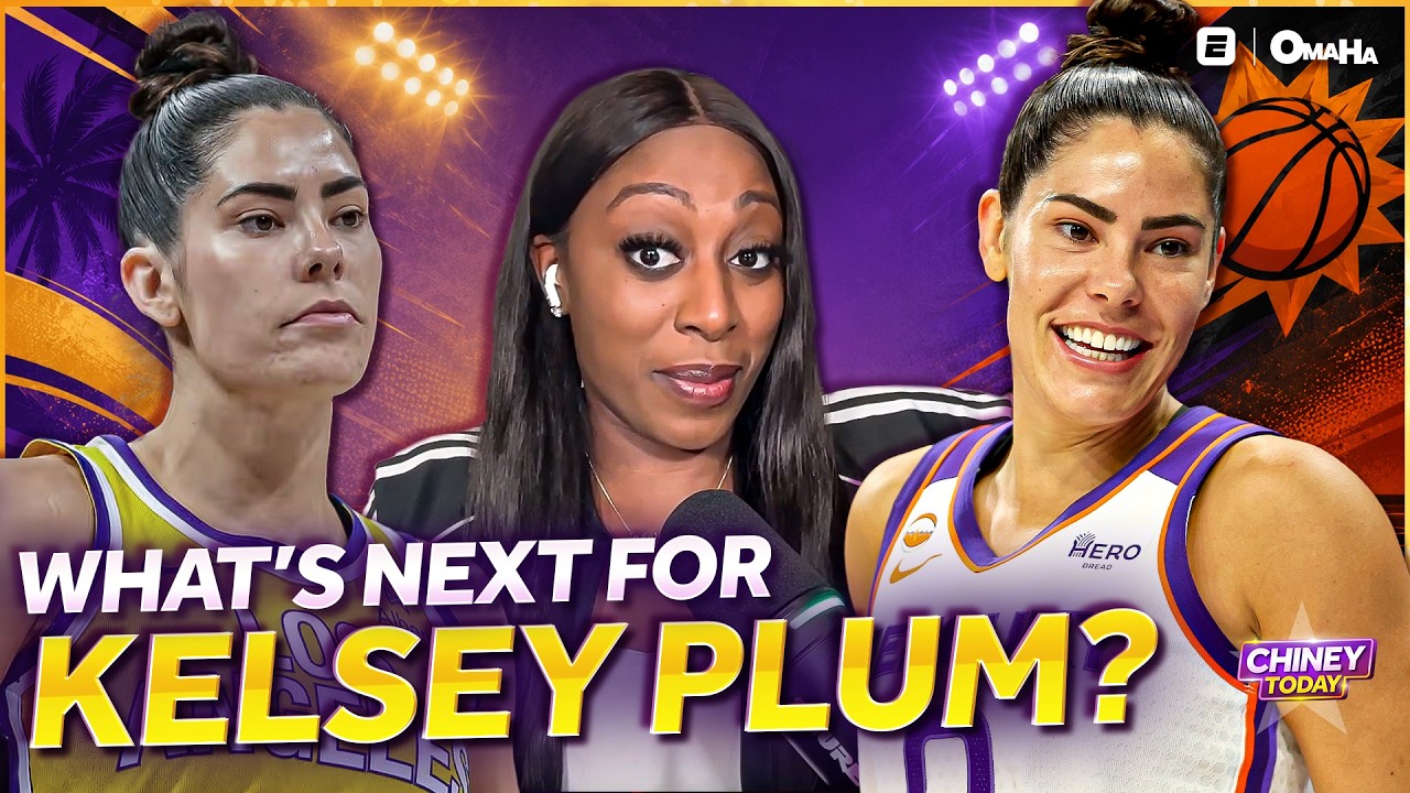 Kelsey Plum Trade Fallout: What&rsquo;s Next for Phoenix, L.A. and KP? | Chiney Today