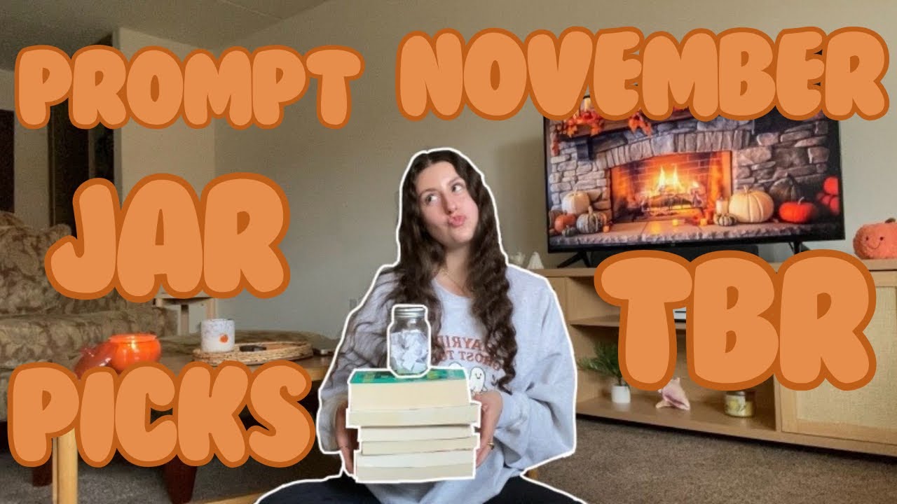 PROMPT JAR PICKS MY NOVEMBER TBR 🍁🦃🥧