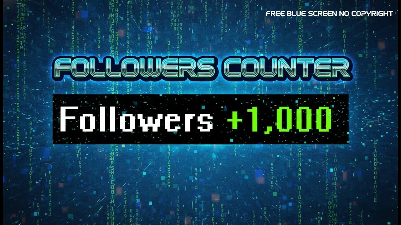Blue Screen Timer : Followers Counter 👥 | Free to use