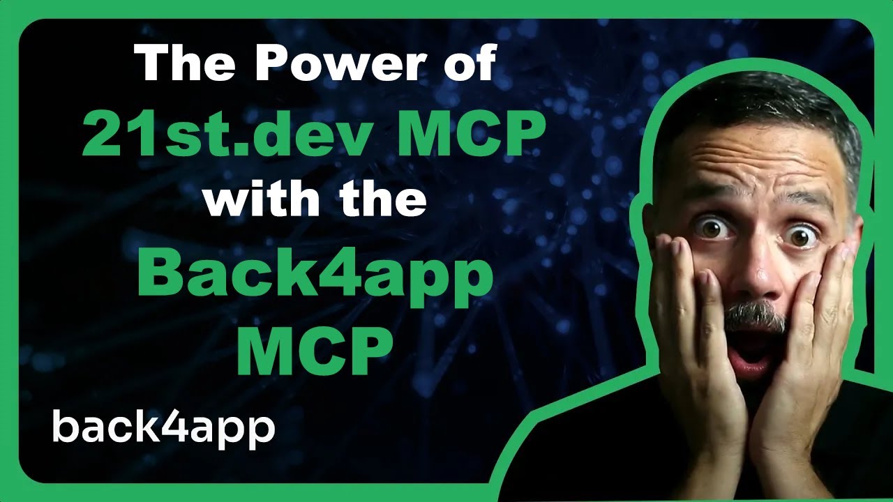 21st.dev and the Back4app MCP