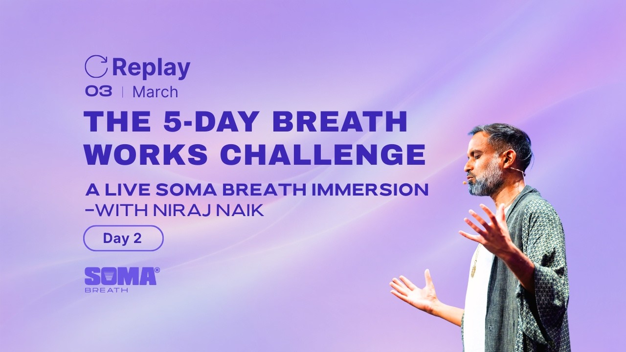 5 Day Breathworks Challenge LIVE with Niraj Naik