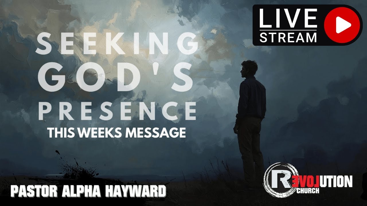 Seeking God's Presence