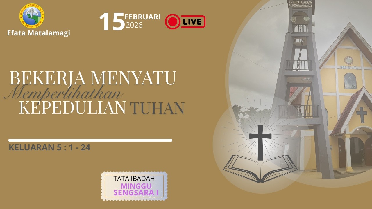 IBADAH MINGGU III (15 FEBRUARI 2026) JAM 09.00 WIT
