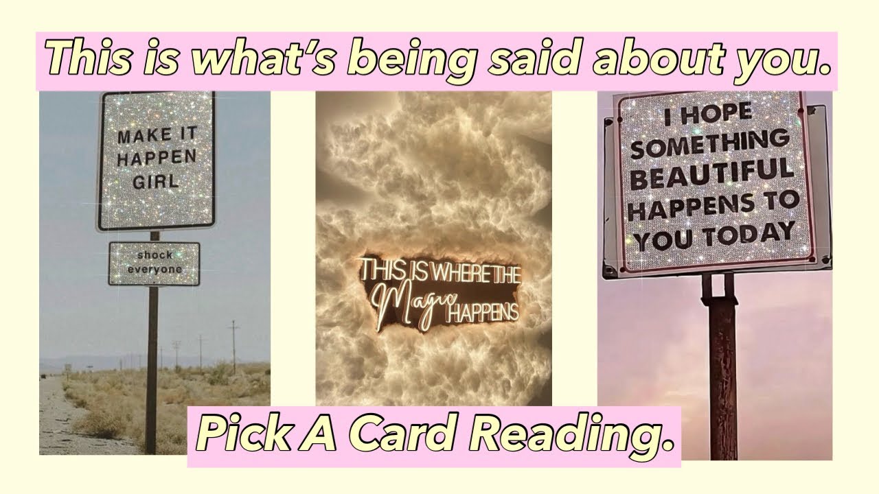 What are people saying about you? Pick a card tarot reading.
