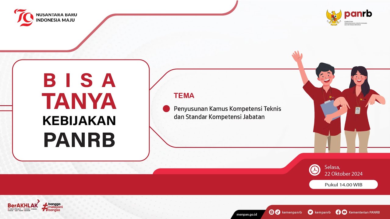[LIVE] Bisa Tanya Kebijakan PANRB: Penyusunan Kamus Kompetensi Teknis dan Standar Kompetensi Jabatan