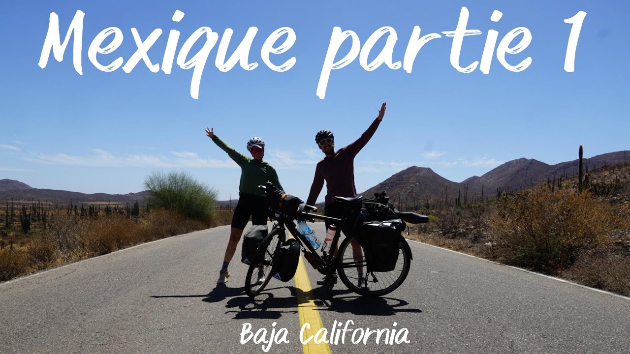 13 - Mexique à vélo : Baja California
