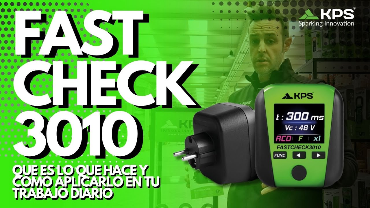 FASTCHECK3010 | Que es lo que hace y cómo aplicarlo en tu trabajo diario