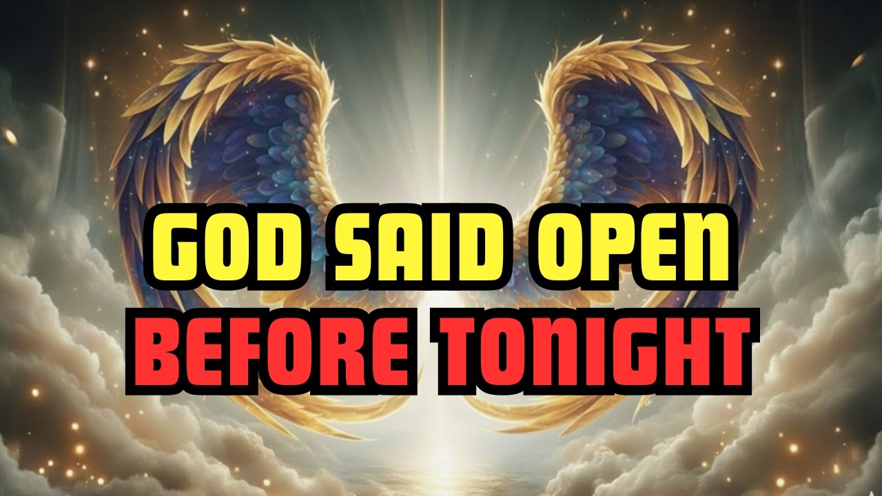 CHOSEN ONE, GOD WANTS YOU TO HEAR THIS BEFORE TONIGHT – YOU PASSED! || General God