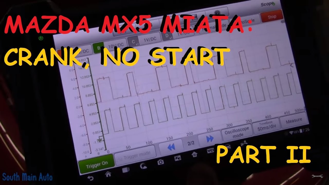 Mazda Miata MX5: Crank No Start Diagnosis Part II