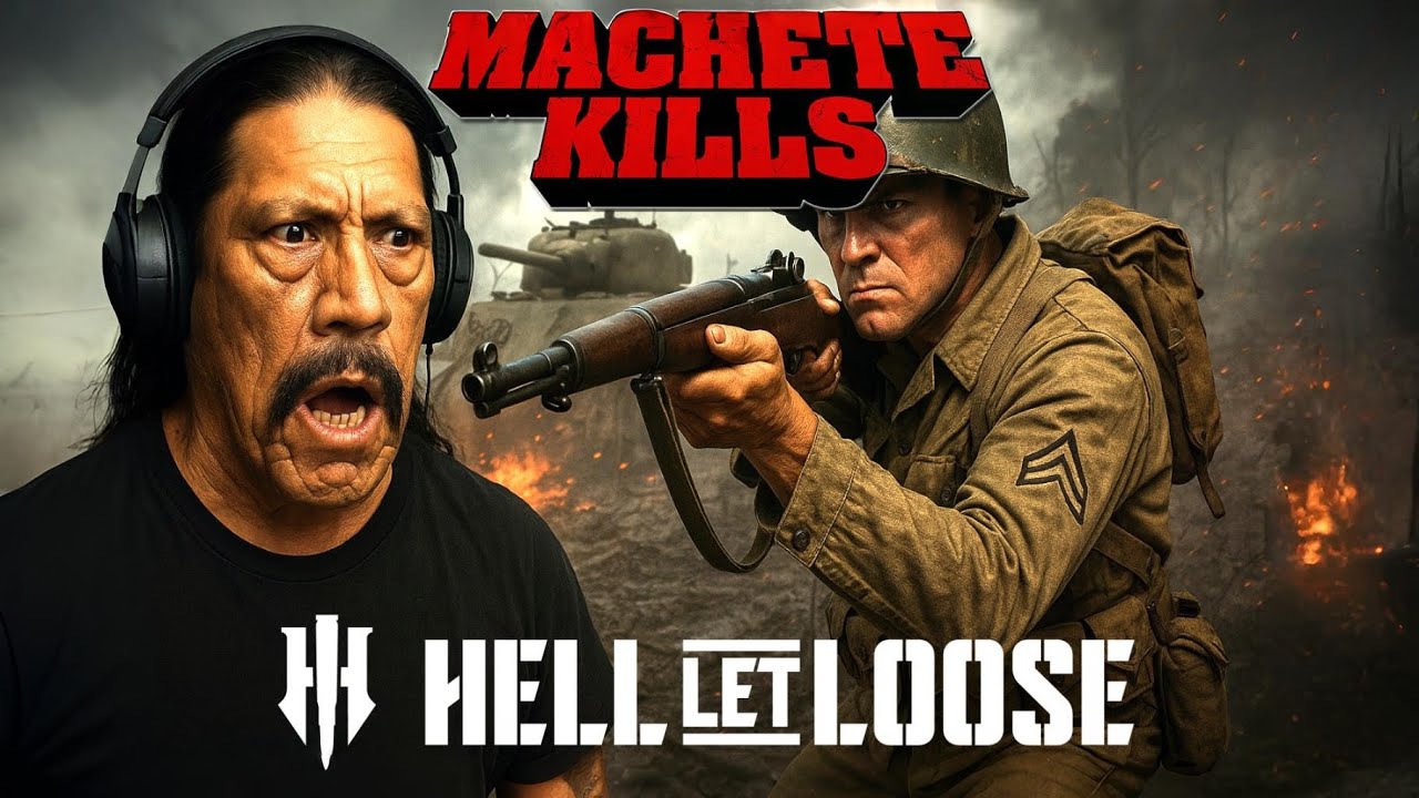🔴Machete Kills in Hell Let Loose