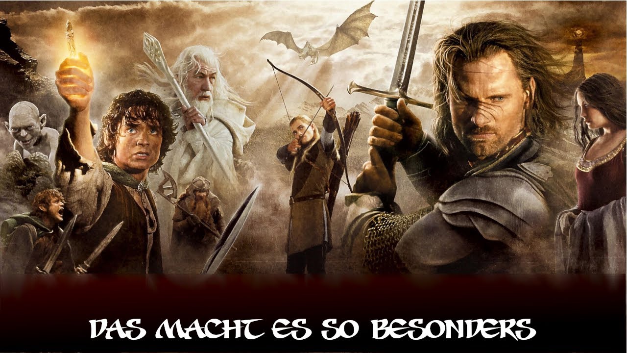 DER HERR DER RINGE: Das macht es so besonders!