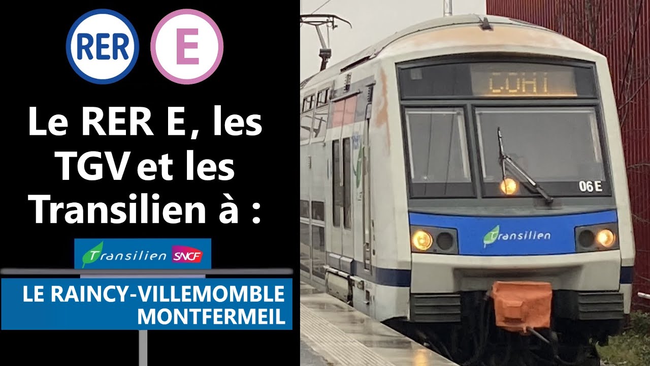 Spot à Le Raincy - Villemomble - Montfermeil sur le RER E (MI2N, Z 20500, Z 50000, TGV)