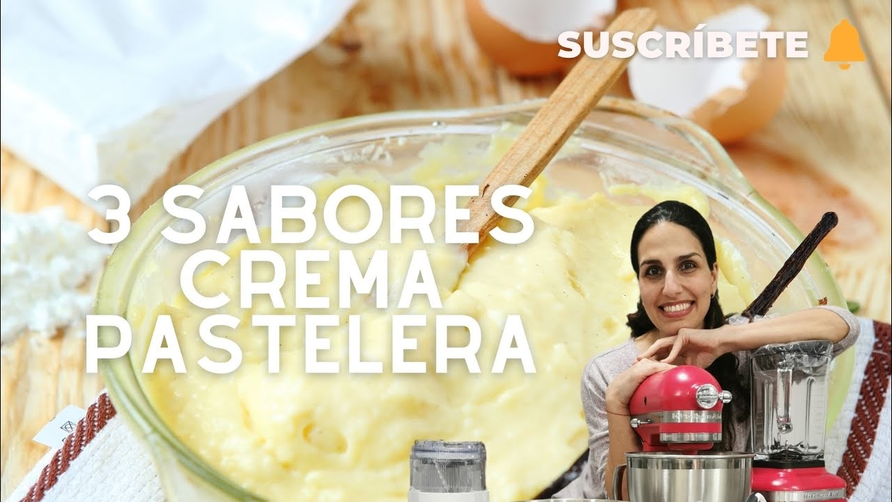 CREMA PASTELERA 3 SABORES | Sandra Jarufe Pastelería