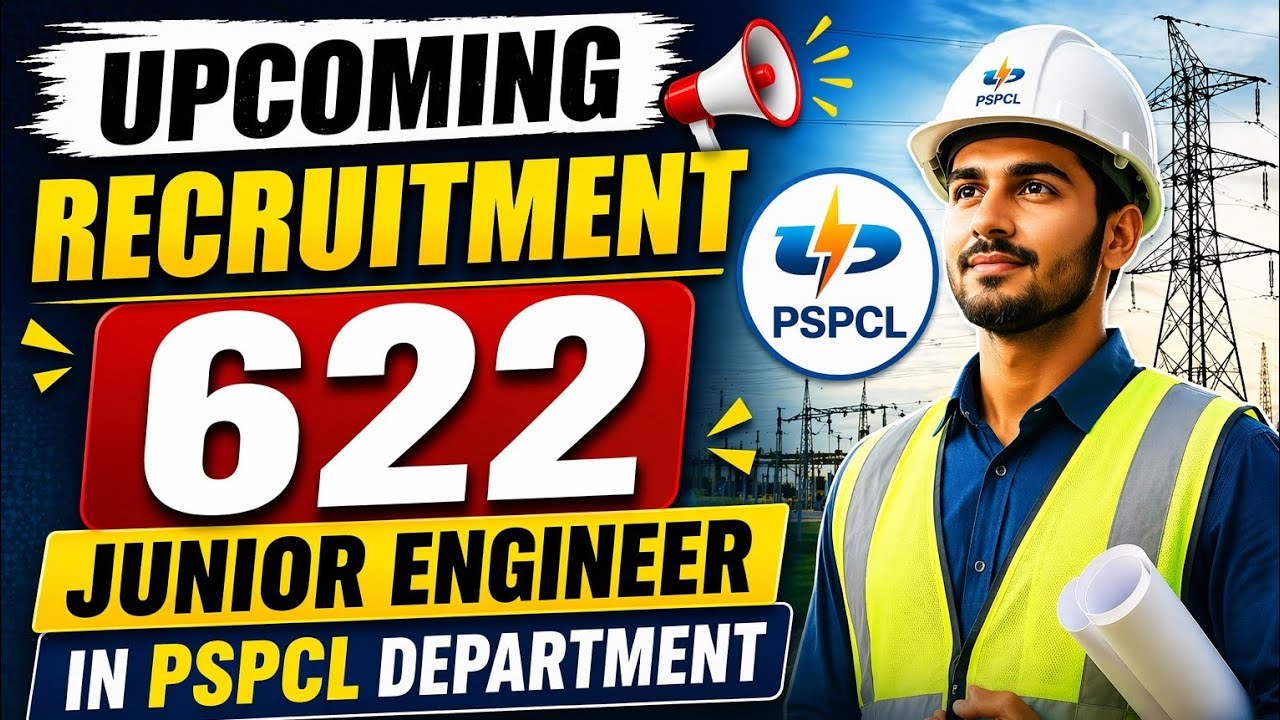 Upcoming PSPCL Recruitment 2026 ⚡ 622 Junior Engineer Vacancies Full Details