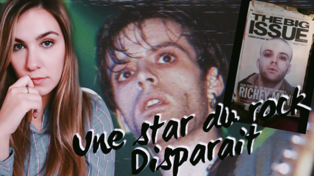 OÙ EST RICHEY EDWARDS? A-T-IL ORCHESTRÉ SA DISPARITION?
