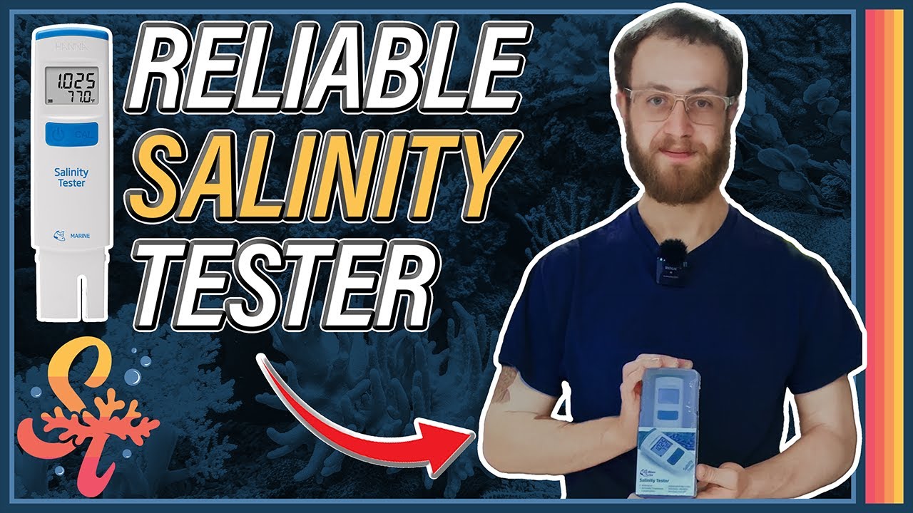 How We Measure Our Salinity - The Hanna Salinity Tester