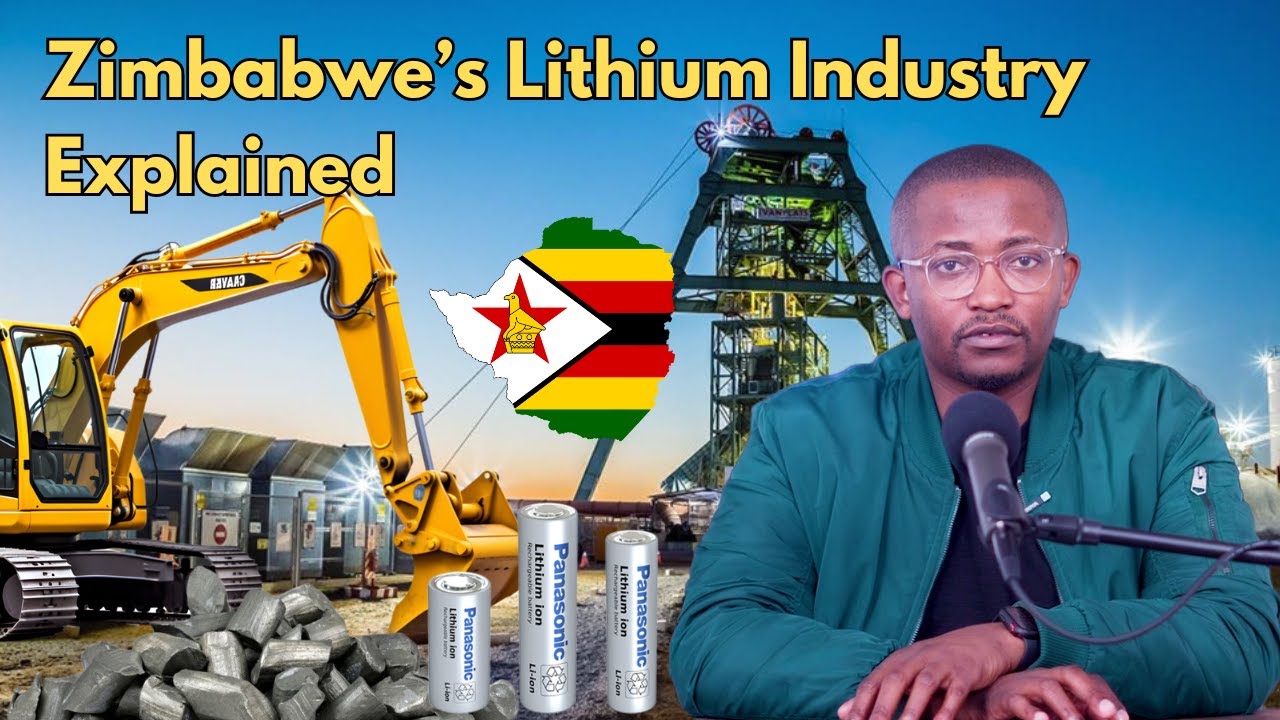 Zimbabwe's Lithium Industry & Economic Opportunity Explained