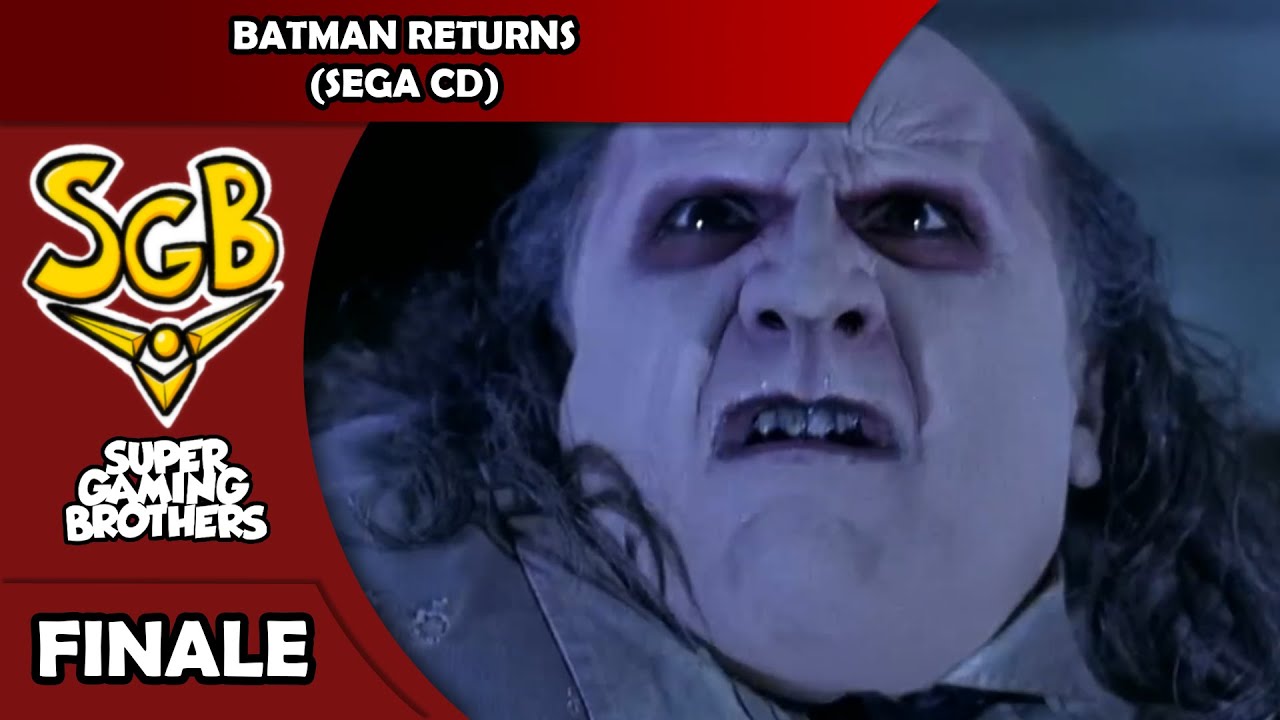 SGB Play: Batman Returns (Sega CD) - Finale: Wow, this sucked.