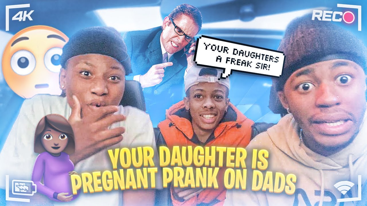 YOUR DAUGHTER IS PREGNANT😳🤰🏽||PRANK ON DADS!!!