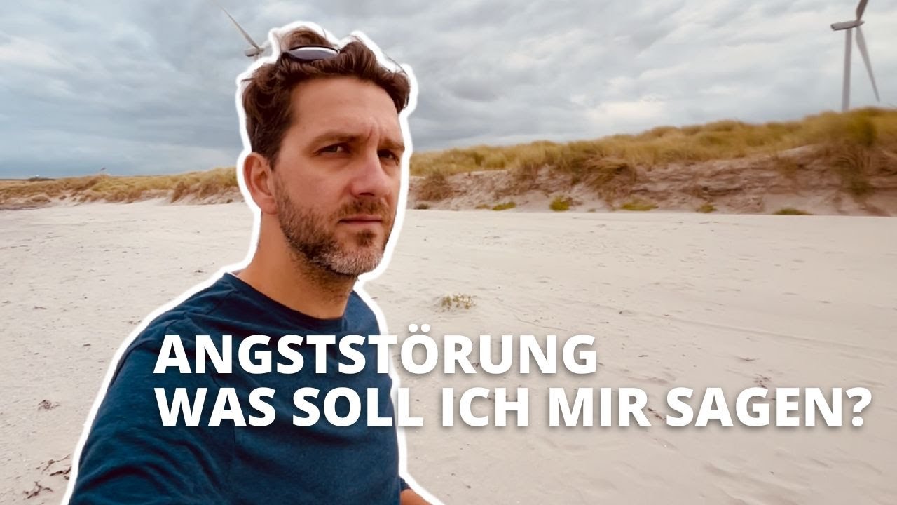 Angststörung: Was soll ich mir konkret sagen?