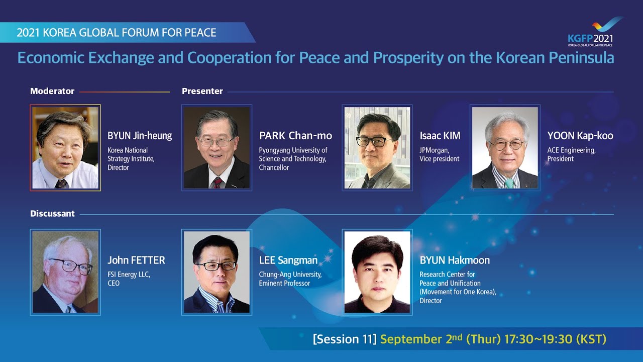 S11 Economic Exchange and Cooperation for Peace and Prosperity on the Korean Peninsula